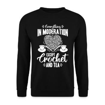 Everything In Moderation Except Crochet and tea - Unisex Sweatshirt - black - Front - Alina (178cm) & Michal (187cm)
