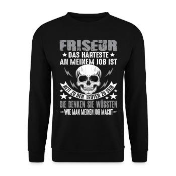 Friseur Friseure Haare Friseur lustig Spruch - Unisex Pullover - Schwarz - Vorne - Alina (178cm) & Michal (187cm)