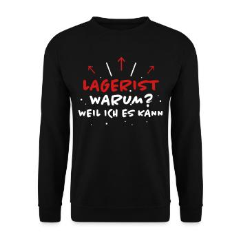 Lagerist Spruch Logistik Lustige Lagerist Geschenk - Unisex Pullover - Schwarz - Vorne - Alina (178cm) & Michal (187cm)