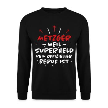 Metzger Spruch Fleischer Lustiges Metzger Geschenk - Unisex Pullover - Schwarz - Vorne - Alina (178cm) & Michal (187cm)