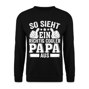 This is what a really cool dad looks like - Father's Day Pa - Unisex Sweatshirt - black - Front - Alina (178cm) & Michal (187cm)