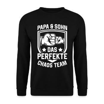 Dad & Son the Perfect Chaos Team - Father's Day Daddy - Unisex Sweatshirt - black - Front - Alina (178cm) & Michal (187cm)