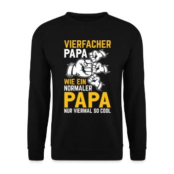 Vierfacher Papa wie ein normaler Papa nur viermal - Unisex Pullover - Schwarz - Vorne - Alina (178cm) & Michal (187cm)
