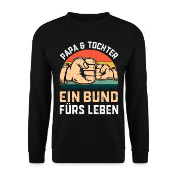 Papa & Tochter ein Bund fürs Leben - Vatertag - Unisex Pullover - Schwarz - Vorne - Alina (178cm) & Michal (187cm)