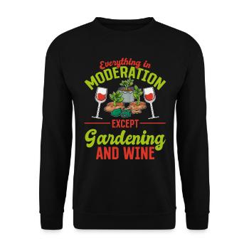 Everything In Moderation Except Gardening & Wine - - Unisex Sweatshirt - black - Front - Alina (178cm) & Michal (187cm)
