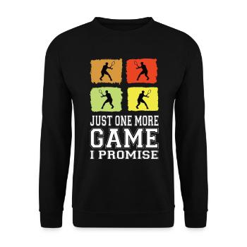 Just One More Game I Promise Tennis Tennis Player - Unisex Sweatshirt - black - Front - Alina (178cm) & Michal (187cm)