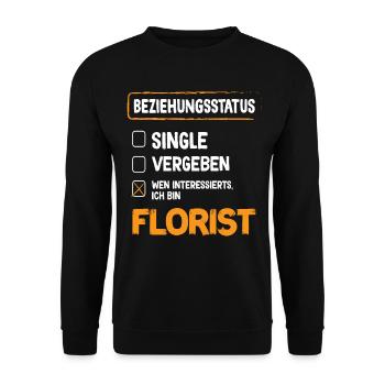 Florist Beziehungsstatus Florist Blumen Floristik - Unisex Pullover - Schwarz - Vorne - Alina (178cm) & Michal (187cm)