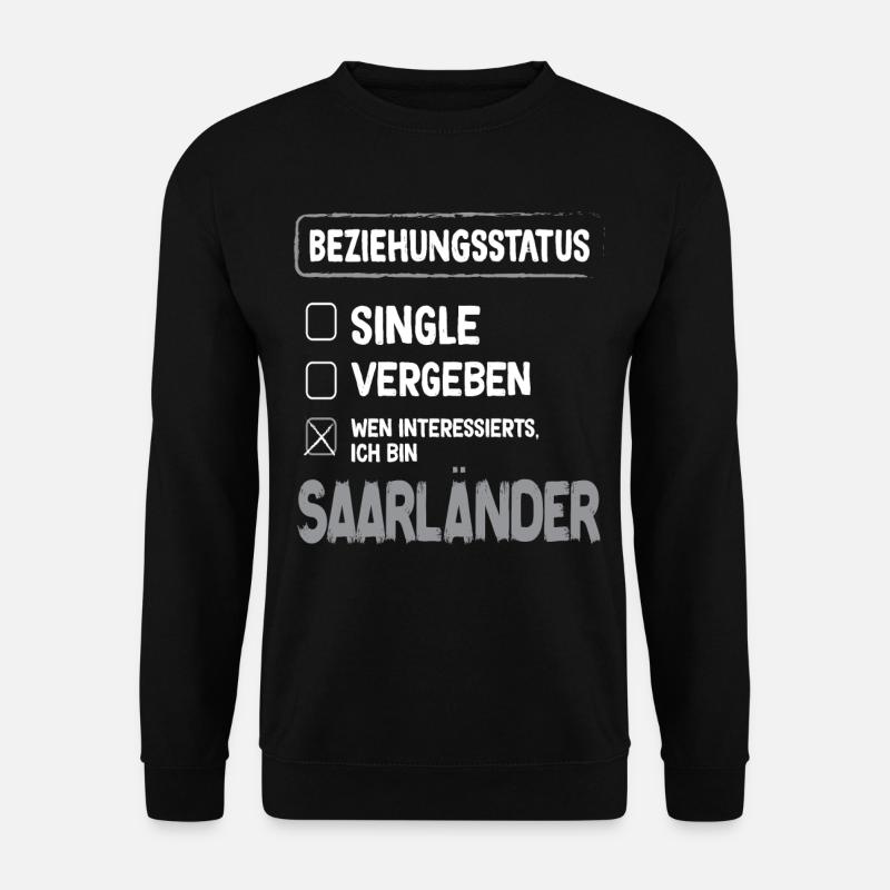 Saarländer Beziehungsstatus Saarland Saarländer - Unisex Pullover - Schwarz