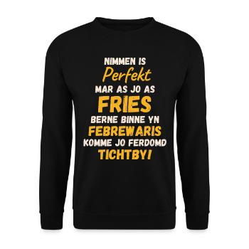 Frisian birthday shirt design born in February - Unisex Sweatshirt - black - Front - Alina (178cm) & Michal (187cm)