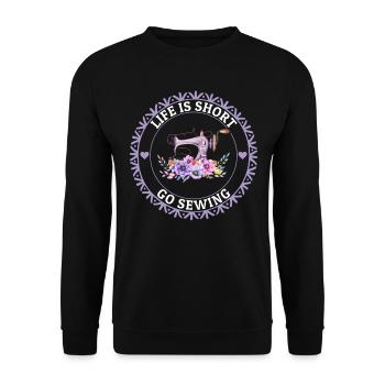 Life is short go Sewing - Sewing Machine Sewing Lo - Unisex Pullover - Schwarz - Vorne - Alina (178cm) & Michal (187cm)