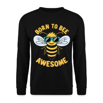 Funny Bee Saying Born to Bee Awesome - Unisex Sweatshirt - black - Front - Alina (178cm) & Michal (187cm)