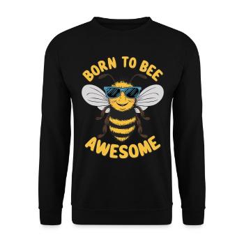 Funny Bee Saying Born to Bee Awesome - Unisex Sweatshirt - black - Front - Alina (178cm) & Michal (187cm)