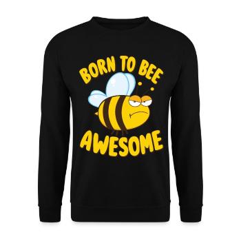 Bee Saying Born to Bee Awesome - Unisex Sweatshirt - black - Front - Alina (178cm) & Michal (187cm)