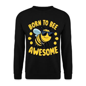 Funny Bee Saying Born to Bee Awesome - Unisex Sweatshirt - black - Front - Alina (178cm) & Michal (187cm)