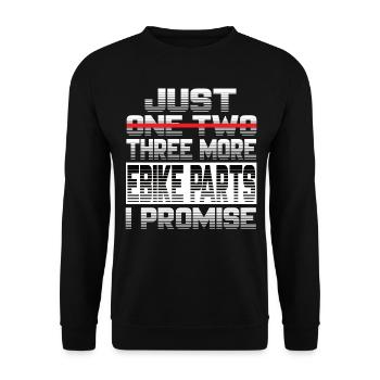 Just One More Ebike Parts I Promise Ebike - Unisex Sweatshirt - black - Front - Alina (178cm) & Michal (187cm)