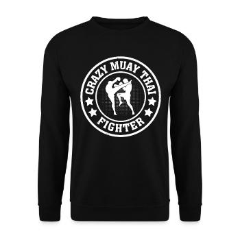Crazy Muay Thai Fighter - Muay Thai - Unisex Sweatshirt - black - Front - Alina (178cm) & Michal (187cm)