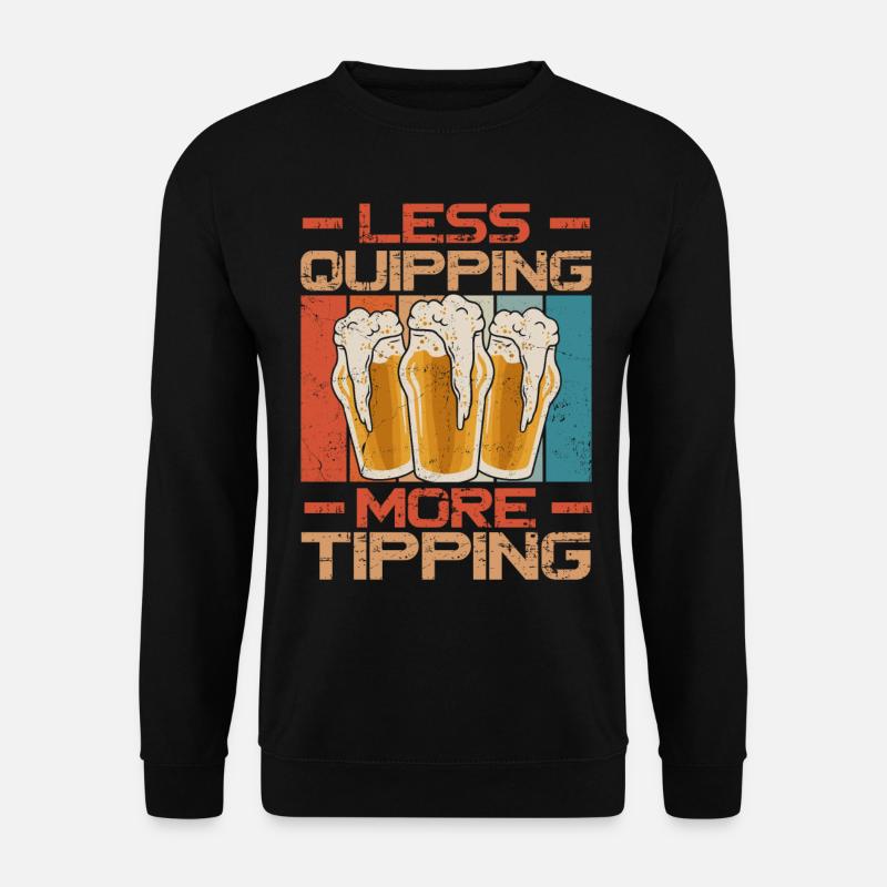 Bartender Mixologist Less Quipping - Unisex Sweatshirt - black