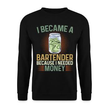 Bartender Mixologist I Became A - Unisex Sweatshirt - black - Front - Alina (178cm) & Michal (187cm)