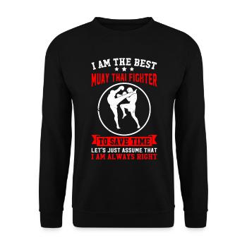 Je suis le meilleur combattant de Muay Thai - Funny Muay Thai - Sweat-shirt Unisexe - noir - Devant - Alina (178cm) & Michal (187cm)