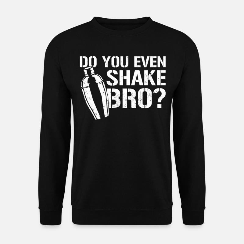 Bartender Mixologist Do You Even - Unisex Sweatshirt - black