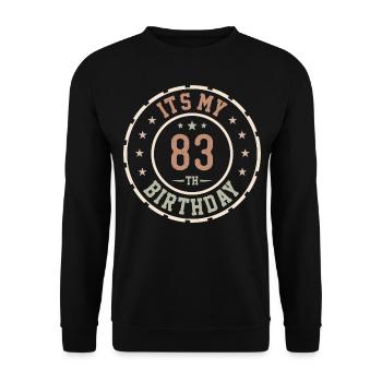 Es ist mein 83. Geburtstagsgeschenk 83 Jahre - Unisex Pullover - Schwarz - Vorne - Alina (178cm) & Michal (187cm)