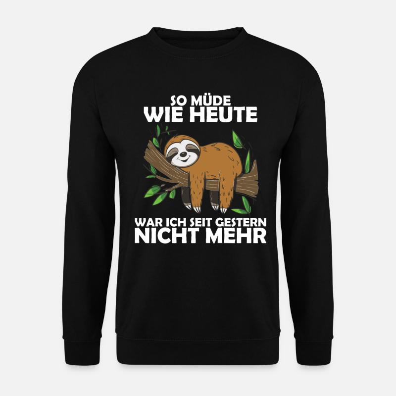 Lustiges Faultier, keine Lust - Unisex Pullover - Schwarz