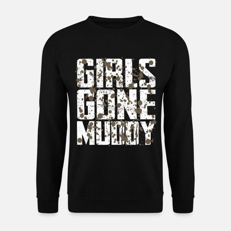 Girls Gone Muddy Mudrun - Unisex Sweatshirt - black
