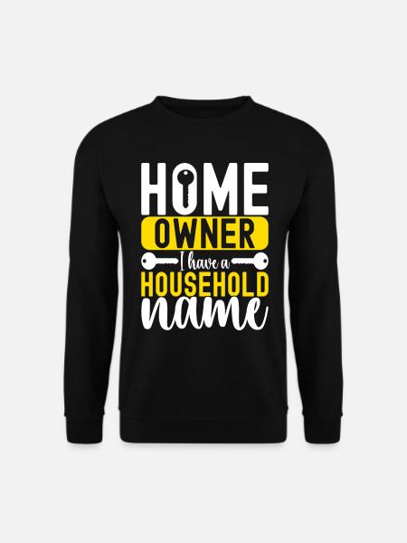 Homeowners Housewarming Party - Unisex Sweatshirt - black