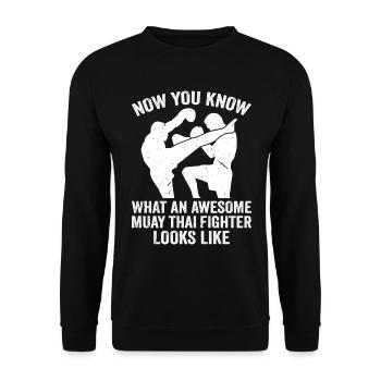 Muay Thai Martial arts - Awesome Muay Thai Fighter - Unisex Sweatshirt - black - Front - Alina (178cm) & Michal (187cm)