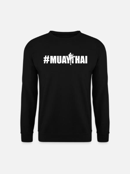 #MuayThai - Muay Thai Martial arts Muay Thai - Unisex Pullover - Schwarz