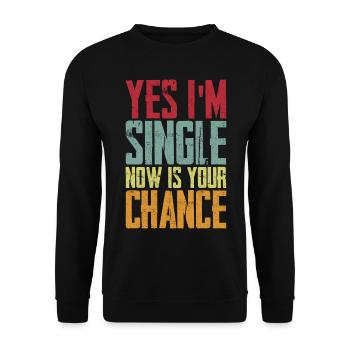 , je suis célibataire, c’est ta chance - Sweat-shirt Unisexe - noir - Devant - Alina (178cm) & Michal (187cm)