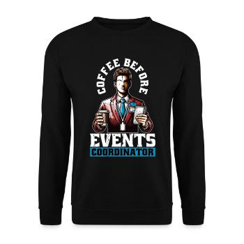 Events Coordinator Coffee Organizer Coffee Lover - Unisex Pullover - Schwarz - Vorne - Alina (178cm) & Michal (187cm)