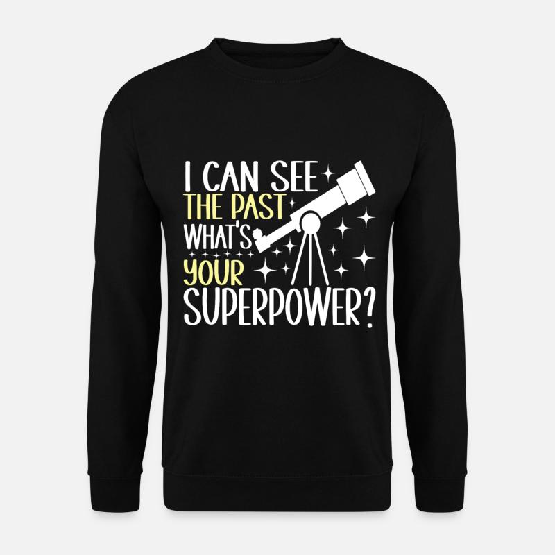 Astronomer Astronomy - Unisex Sweatshirt - black