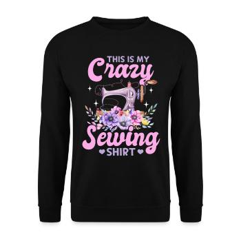 C’est ma chemise de couture folle Funny Sewing Lover - Sweat-shirt Unisexe - noir - Devant - Alina (178cm) & Michal (187cm)