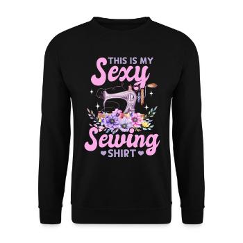 C’est ma chemise de couture sexy Funny Sewing Lover - Sweat-shirt Unisexe - noir - Devant - Alina (178cm) & Michal (187cm)