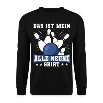 Funny saying for sports bowlers - that's mine - Unisex Sweatshirt - black - Front - Alina (178cm) & Michal (187cm)