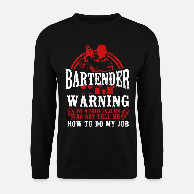 Bartender Mixologist Bartender - Unisex Sweatshirt - black
