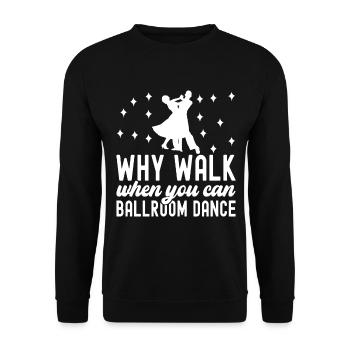 Ballroom Dance Ballroom Dancers Ballroom Dancers - Unisex Sweatshirt - black - Front - Alina (178cm) & Michal (187cm)