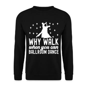 Ballsaal Tanz Ballsaaltänzer Gesellschaftstänzer - Unisex Pullover - Schwarz - Vorne - Alina (178cm) & Michal (187cm)