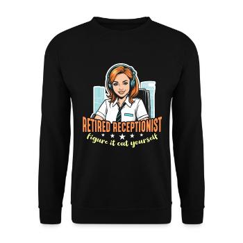 Retired Receptionist Figure It Out Office Worker - Unisex Sweatshirt - black - Front - Alina (178cm) & Michal (187cm)