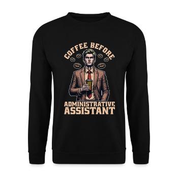 Admin Assistant Coffee Office Worker Coffee Lover - Unisex Sweatshirt - black - Front - Alina (178cm) & Michal (187cm)