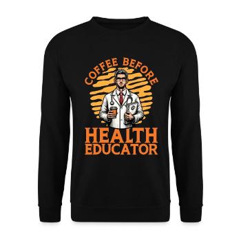 Health Educator Coffee Public Health Coffee Lover - Unisex Sweatshirt - black - Front - Alina (178cm) & Michal (187cm)