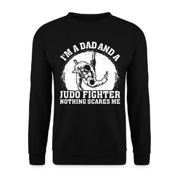 I'm a Dad and a Judo Fighter nothing scares me - J - Unisex Sweatshirt - black - Front - Alina (178cm) & Michal (187cm)