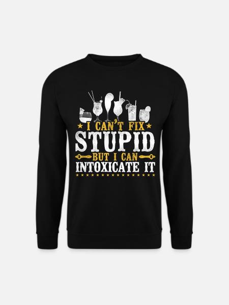 Bartender Mixologist I Can't Fix - Unisex Sweatshirt - black