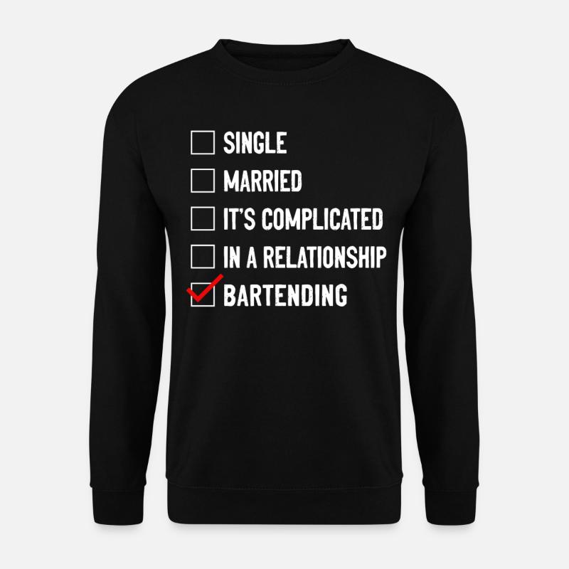Bartender Mixologist Single - Unisex Sweatshirt - black