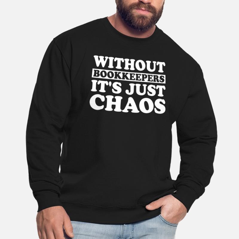 Comptabilité Comptable Financier Profession de comptable Sweat-shirt Unisexe