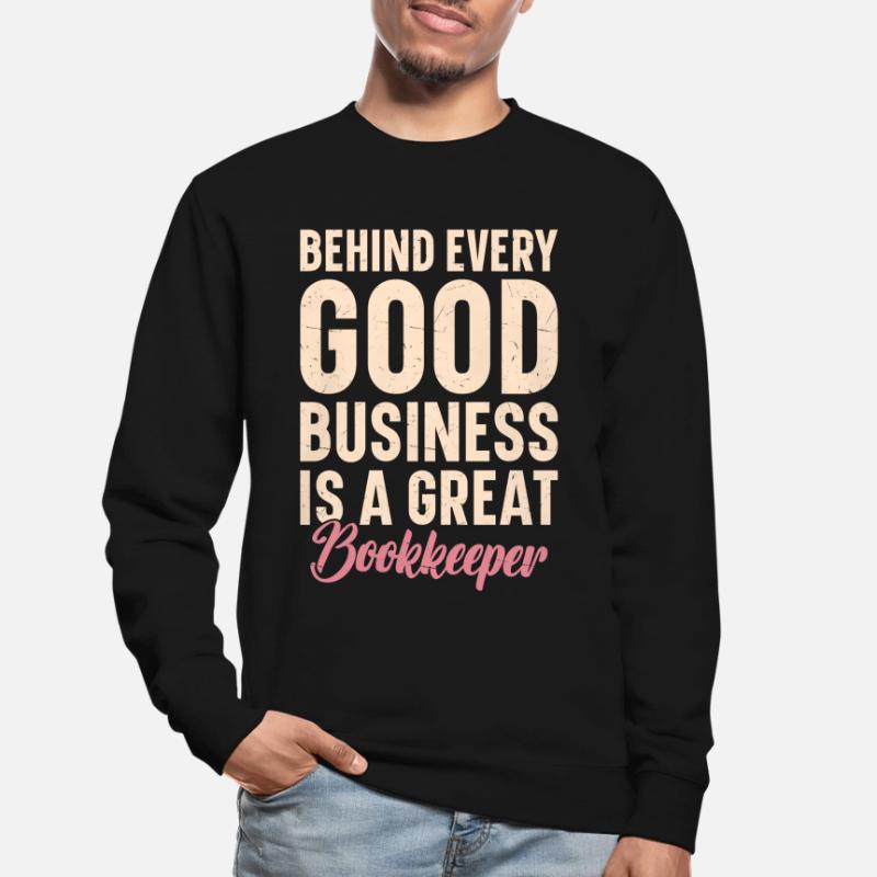 Comptabilité Comptable Financier Profession de comptable Sweat-shirt Unisexe