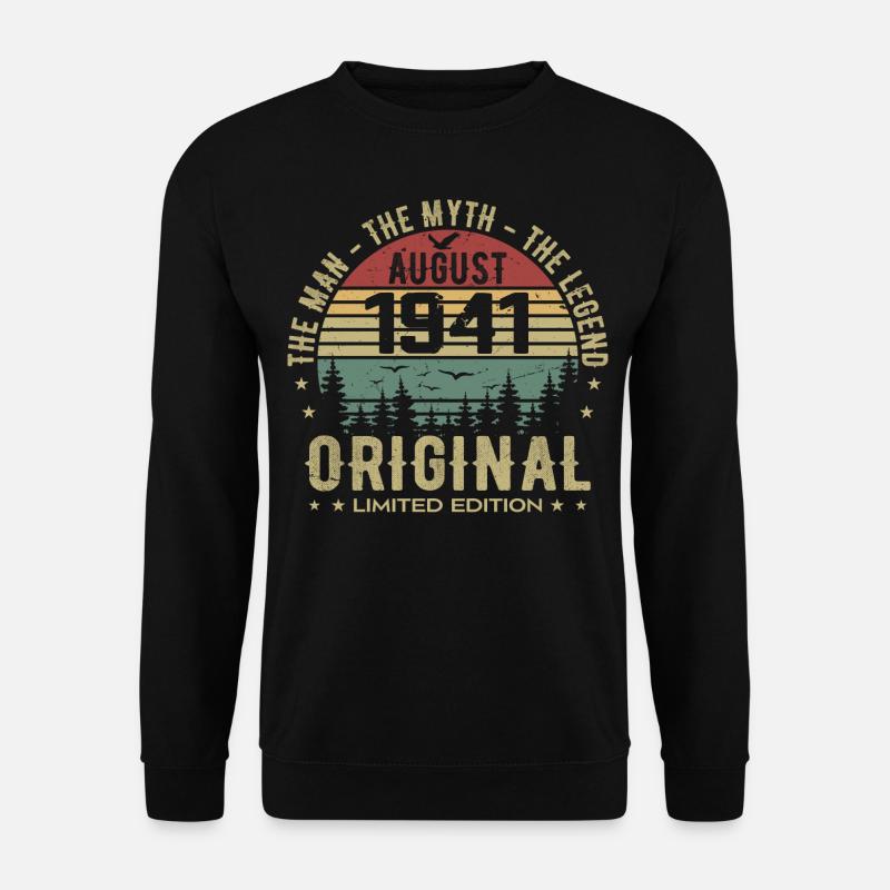 Legend Since August 1941 Birthday Gift 1941 - Unisex Sweatshirt - black