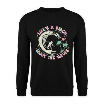 Life's a Beach - Enjoy the Waves - Retro Design - Unisex Sweatshirt - black - Front - Alina (178cm) & Michal (187cm)