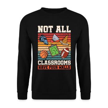 P.E Instructor Not All Classrooms Have Gym Coach - Unisex Pullover - Schwarz - Vorne - Alina (178cm) & Michal (187cm)